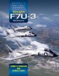 Vought F7U-3 Cutlass: Famous American Aircraft - DELAYED NOV 23